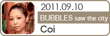 BUBBLES saw the city